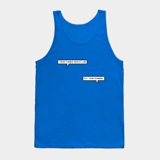 Trusting Tumblr Tank Top